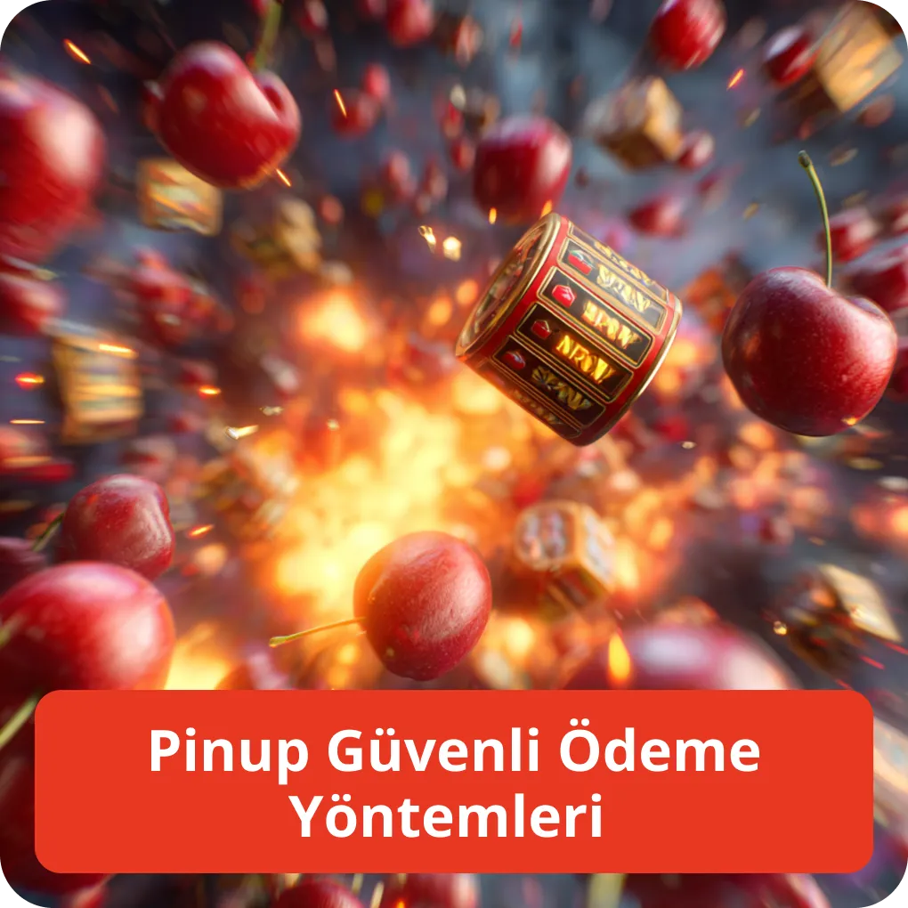 Pinup Güvenli Ödeme Yöntemleri